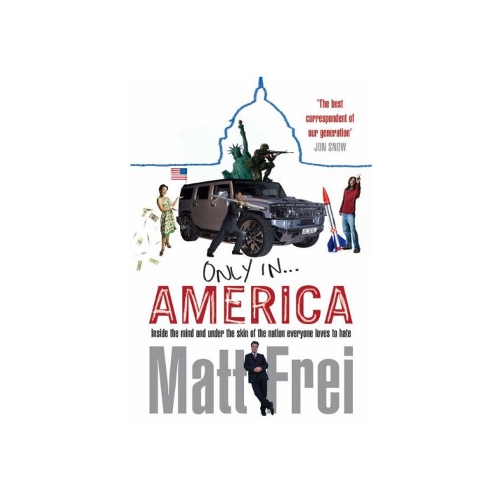 Only in America - Matt Frei